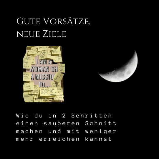 Gute Vorsätze, neue Ziele